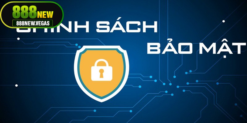Chính sách bảo mật 888NEW còn xây dựng được niềm tin bền vững 