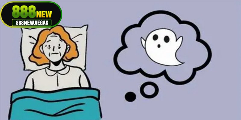 Mơ nhìn thấy ma thường được hiểu theo nhiều chiều hướng khác nhau 