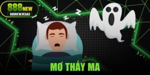 Mơ Thấy Ma